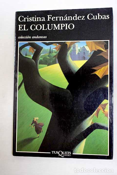 Livres: El columpio: Fern&aacute;ndez Cubas, Cristina.- Fern&aacute;ndez Cubas, Cristina