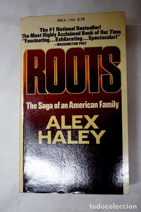 Libros: Roots: Haley, Alex: Dell..- Haley, Alex