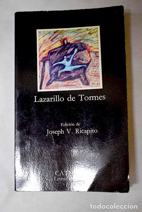 Libros: La vida de Lazarillo de Tormes y de sus fortunas y adversidades