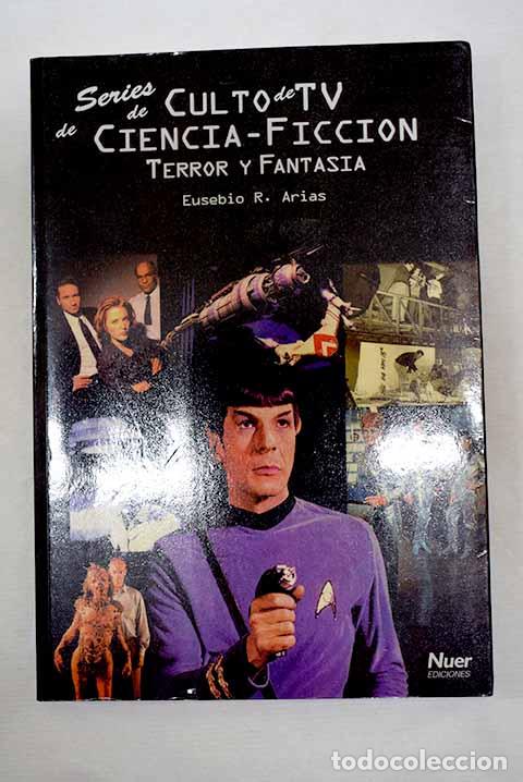 Libros: Series de culto de TV de ciencia-ficci&oacute;n, terror y fantas&iacute;a.- Arias, Eusebio R.