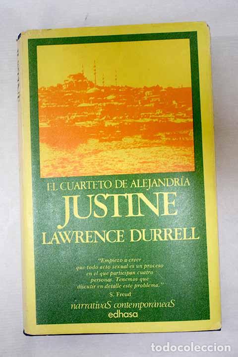 Libros: Justine: [el cuarteto de Alejandria].- Durrell, Lawrence