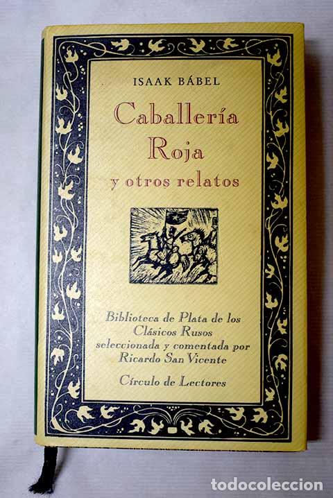 Libros: Caballer&iacute;a roja y otros relatos.- Babel, Isaak E.