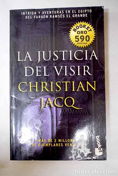 Livres: La justicia del visir.- Jacq, Christian