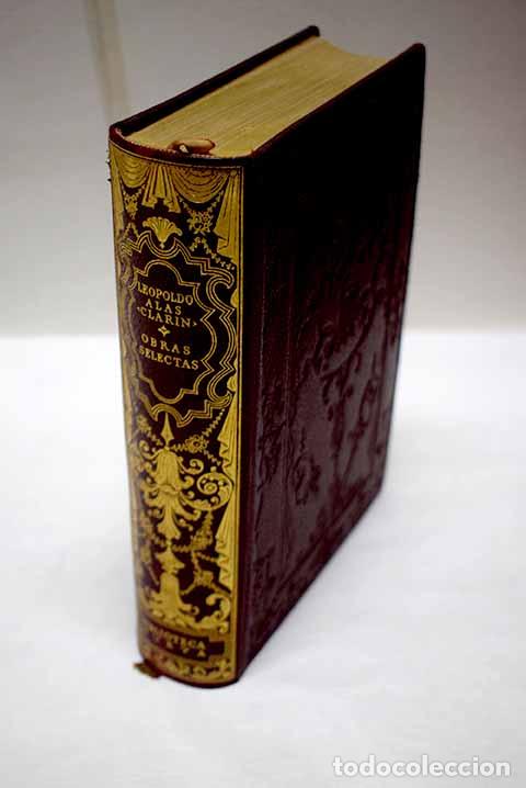 Livres: Obras selectas: Alas, Leopoldo.- Alas, Leopoldo