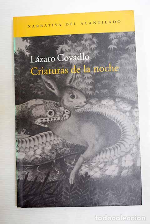 Libros: Criaturas de la noche.- Covadlo, L&aacute;zaro