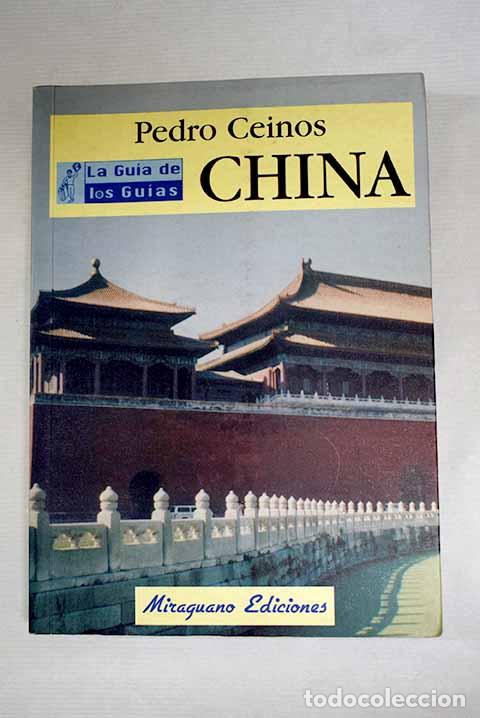 Libros: China: Ceinos Arcones, Pedro.- Ceinos Arcones, Pedro