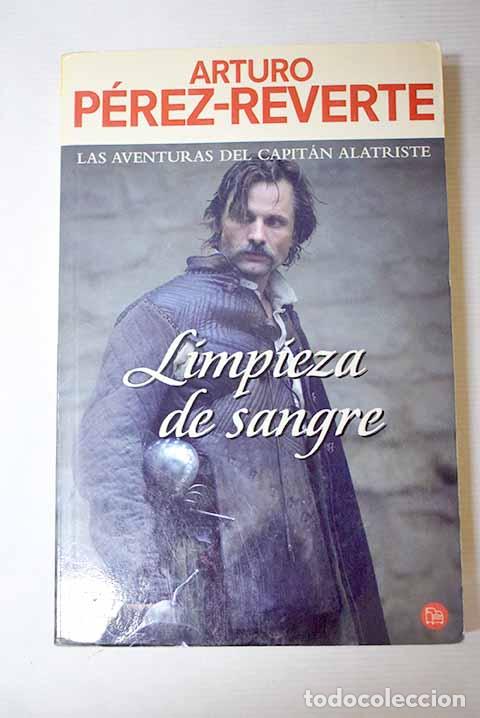 books: Limpieza de sangre: P&eacute;rez-Reverte, Arturo.- P&eacute;rez-Reverte, Arturo
