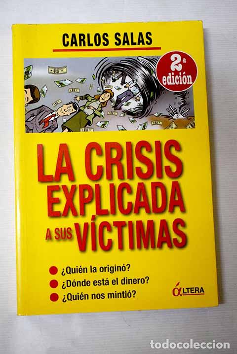 books: La crisis explicada a sus v&iacute;ctimas.- Salas, Carlos