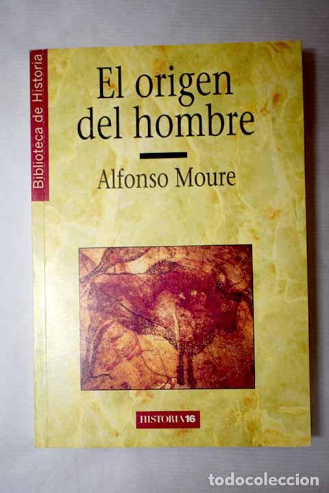 books: El origen del hombre.- Moure Romanillo, Alfonso