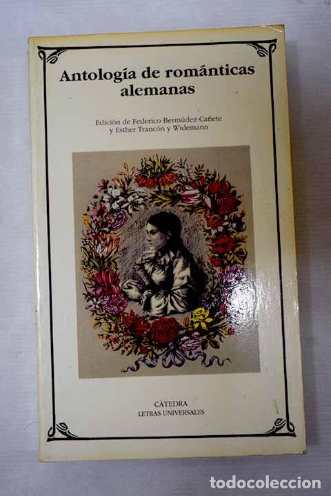 Libros: Antolog&iacute;a de rom&aacute;nticas alemanas