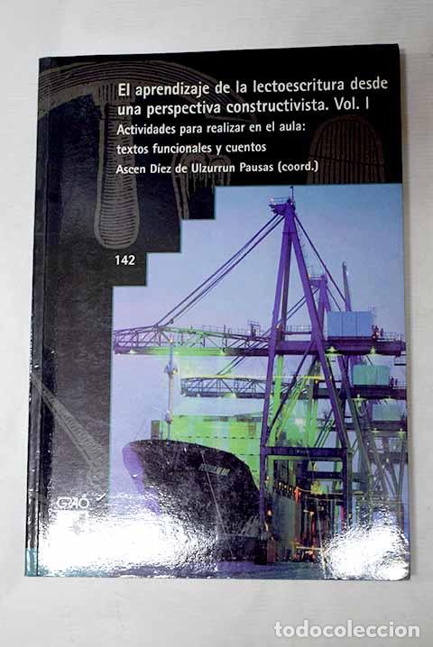 Libros: El aprendizaje de la lectoescritura desde una perspectiva constructivista, tomo I