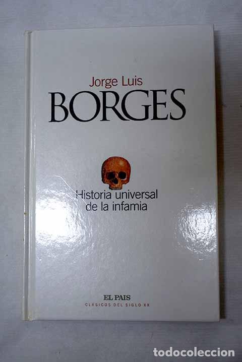 Libros: Historia universal de la infamia.- Borges, Jorge Luis