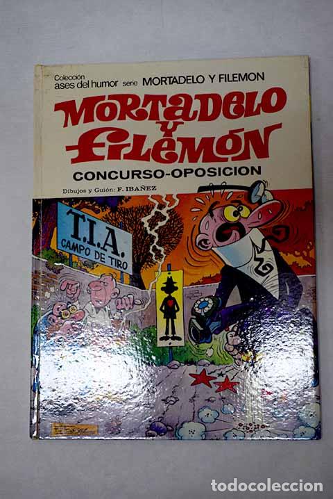 Libros: Concurso oposici&oacute;n: una aventura de Mortadelo y Filem&oacute;n.- Ib&aacute;&ntilde;ez, F.