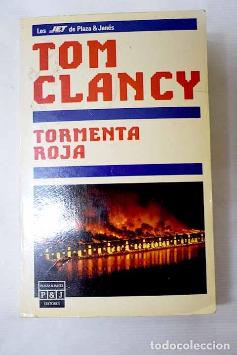 Libros: Tormenta roja: Clancy, Tom.- Clancy, Tom