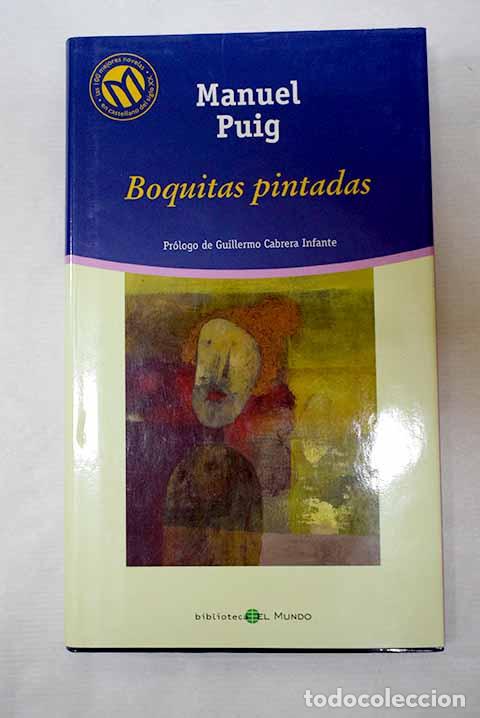Libros: Boquitas pintadas: Puig, Manuel.- Puig, Manuel