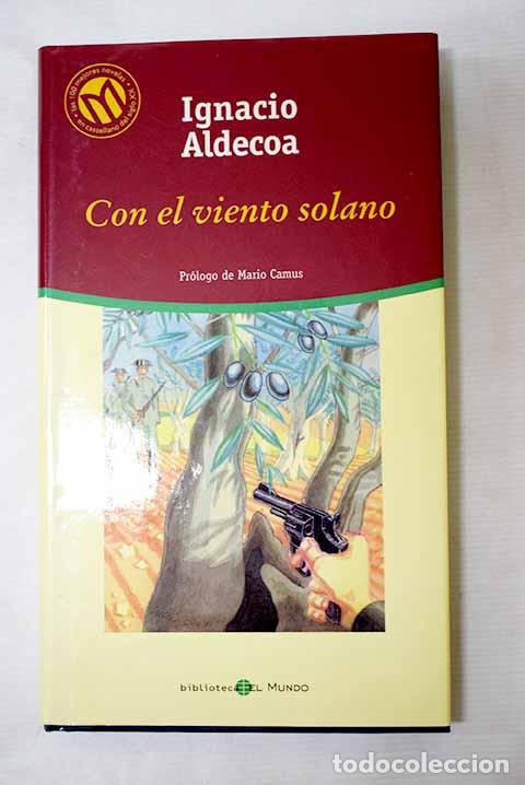 Libros: Con el viento solano.- Aldecoa, Ignacio