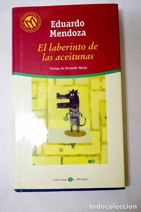 Libros: El laberinto de las aceitunas.- Mendoza, Eduardo