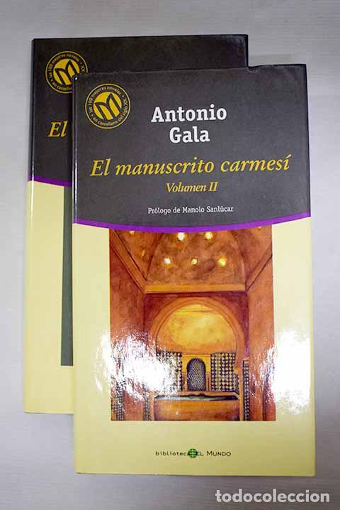 Libros: El manuscrito carmes&iacute;.- Gala, Antonio