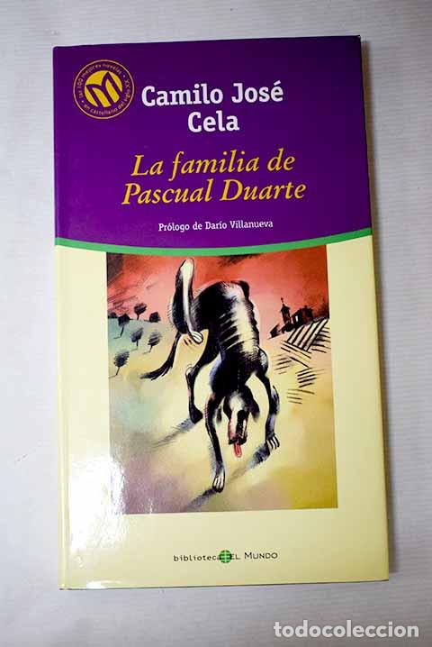 Livres: La familia de Pascual Duarte.- Cela, Camilo Jos&eacute;