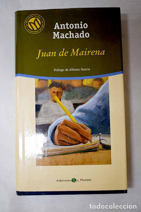 Livres: Juan de Mairena: Machado, Antonio.- Machado, Antonio