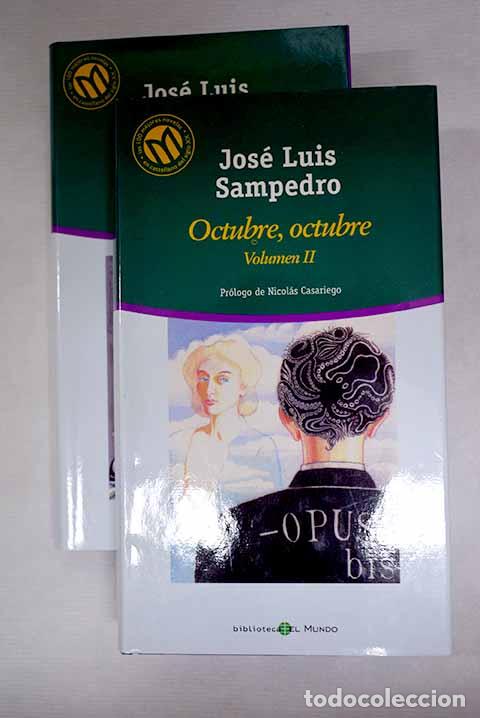 Livres: Octubre, octubre: Sampedro, Jos&eacute; Luis.- Sampedro, Jos&eacute; Luis