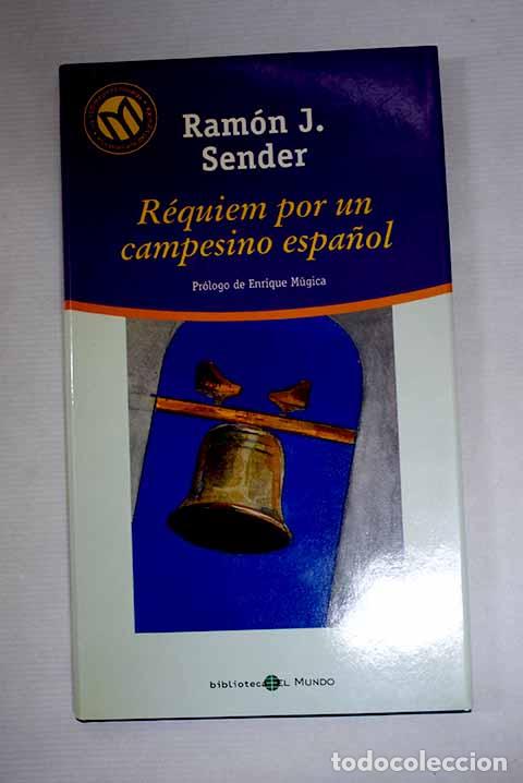 Libros: R&eacute;quiem por un campesino espa&ntilde;ol.- Sender, Ram&oacute;n J.
