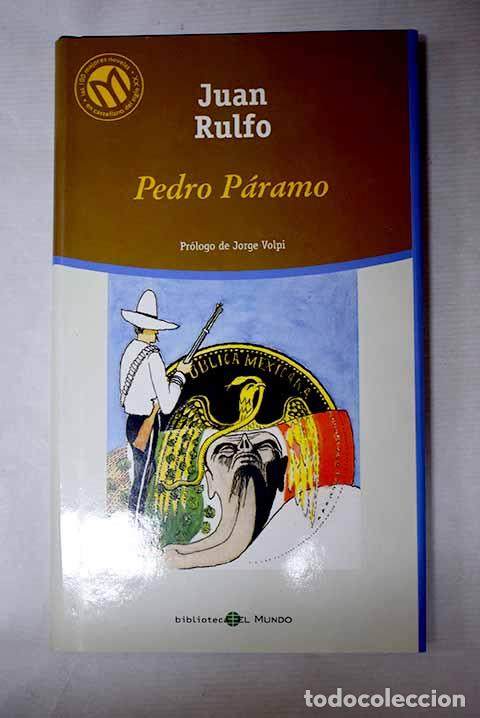 Libros: Pedro P&aacute;ramo: Rulfo, Juan.- Rulfo, Juan