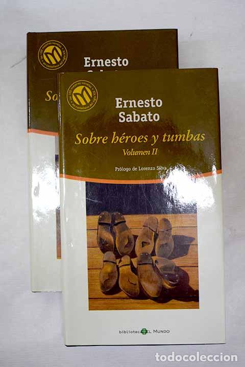 Libros: Sobre h&eacute;roes y tumbas.- Sabato, Ernesto
