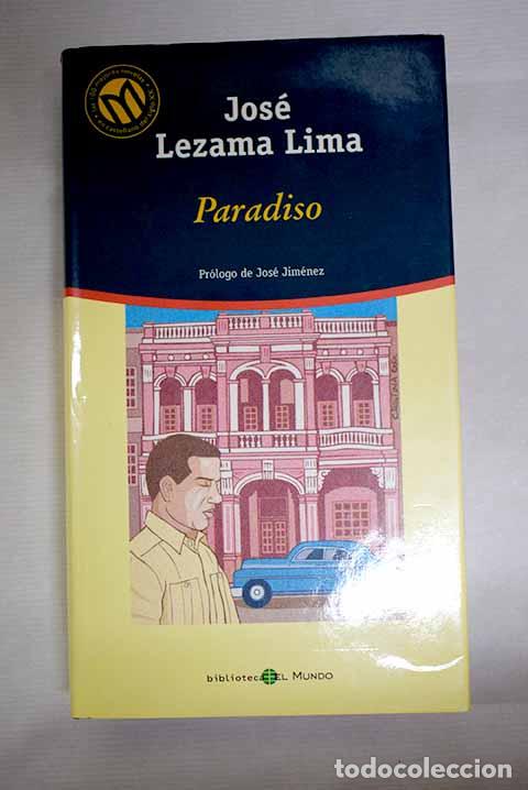 Libros: Paradiso: Lezama Lima, Jos&eacute;.- Lezama Lima, Jos&eacute;
