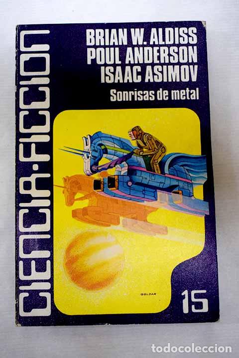 Libros: Sonrisas de metal: : Luis de Caralt.