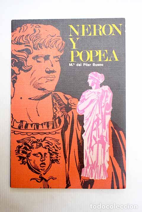 books: Ner&oacute;n y Popea: Bueno, Mar&iacute;a del Pilar.- Bueno, Mar&iacute;a del Pilar