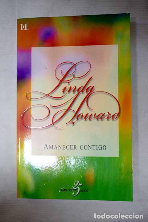 books: Amanecer contigo: Howard, Linda.- Howard, Linda