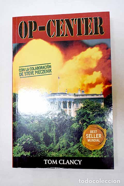 Libri di seconda mano: Op-Center: Clancy, Tom.- Clancy, Tom