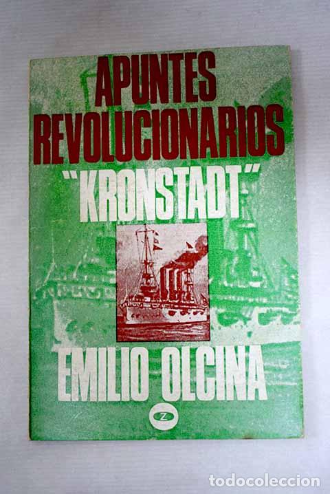 Libri di seconda mano: Apuntes revolucionarios (Kronstadt).- Olcina, Emili