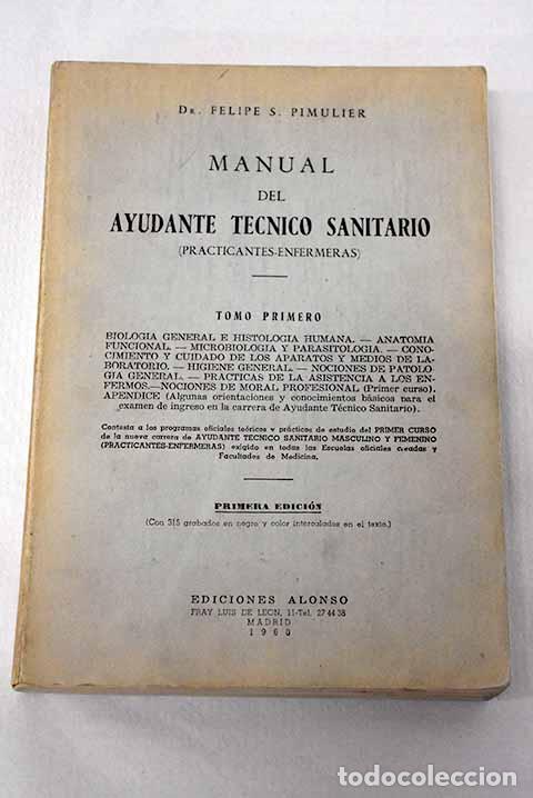 books: Manual del ayudante t&eacute;cnico sanitario: (practicantes-enfermeras).- Sim&oacute;n Pimulier, Felipe