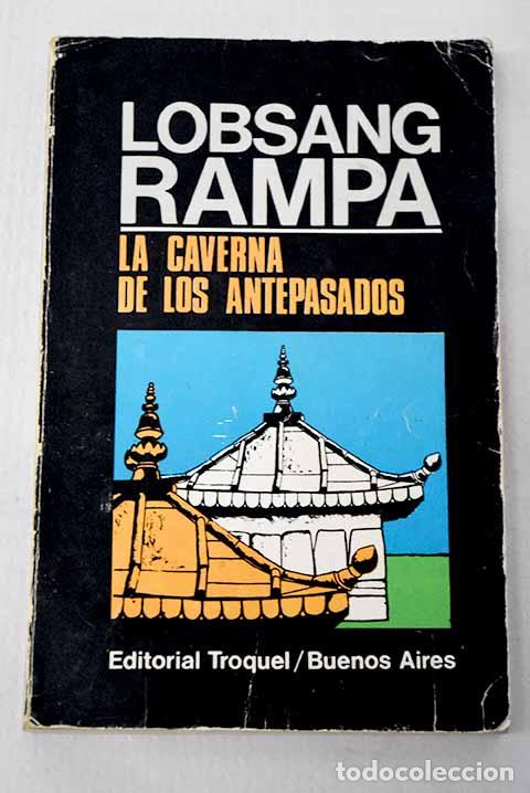 Libros: La caverna de los antepasados.- Lobsang Rampa, T.