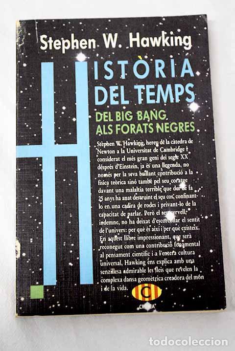 Libros: Historia del temps: del big bang als forats negres.- Hawking, Stephen