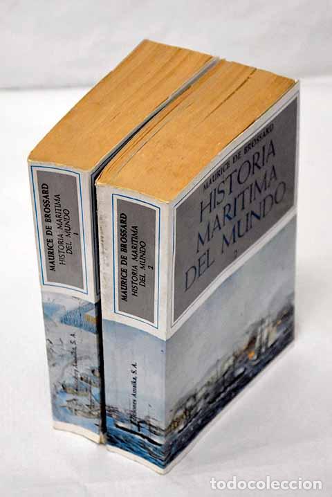 Libros: Historia mar&iacute;tima del mundo.- Brossard, Maurice de