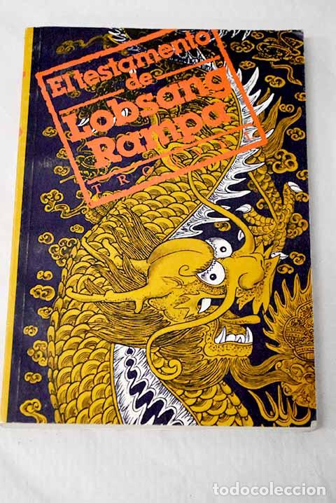 Libros: El testamento de Rampa.- Lobsang Rampa, T.