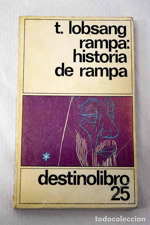 Libros: Historia de Rampa: Lobsang Rampa, T..- Lobsang Rampa, T.