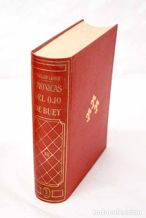 Libros: Cr&oacute;nicas del Ojo de Buey: de las camarillas de la corte y de los salones de Par&iacute;s :