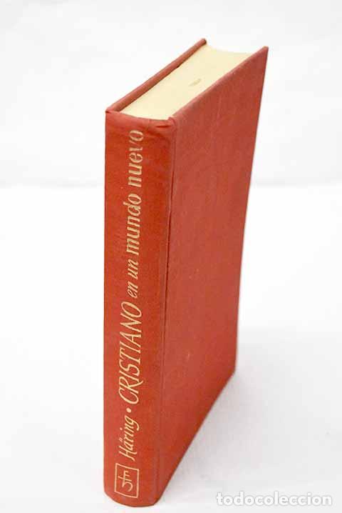 Libros: Cristiano en un mundo nuevo.- Haring, Bernhard