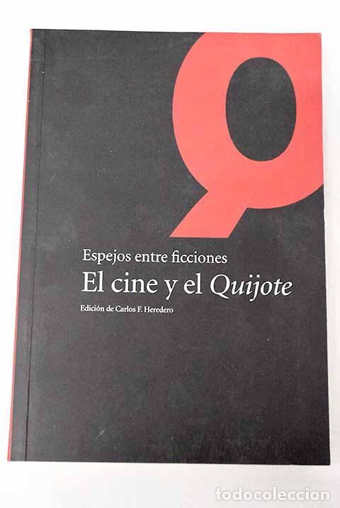 books: El cine y el Quijote: espejos entre ficciones
