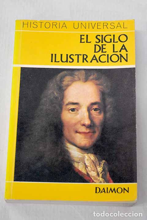 books: El siglo de la ilustraci&oacute;n: el despotismo ilustrado y los enciclopedistas.- Grimberg, Carl