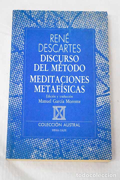 books: Discurso del m&eacute;todo ; Meditaciones metaf&iacute;sicas.- Descartes, Ren&eacute;