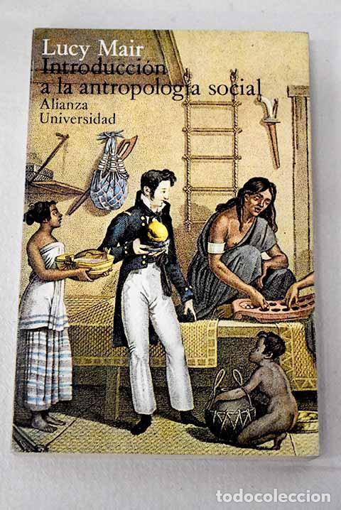books: Introducci&oacute;n a la antropolog&iacute;a social.- Mair, Lucy