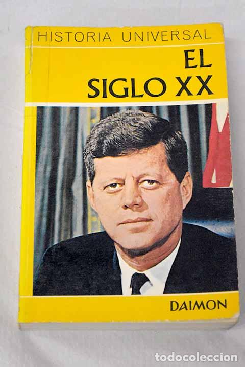 books: El siglo XX: las grandes guerras y la conquista del espacio.- Grimberg, Carl