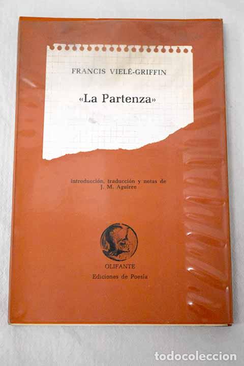 books: La Partenza: Viele-Griffin, Francis.- Viele-Griffin, Francis