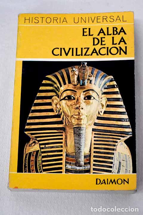 books: El alba de la civilizaci&oacute;n: El despertar de los pueblos.- Grimberg, Carl
