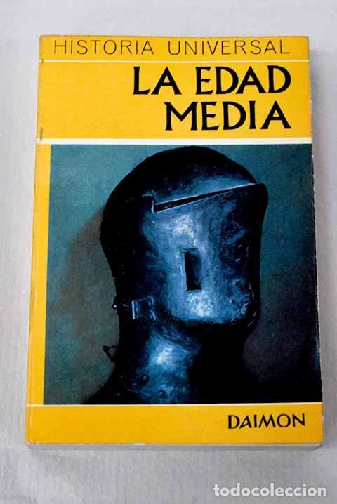 books: La Edad Media: el choque de dos mundos: Oriente y Occidente.- Grimberg, Carl